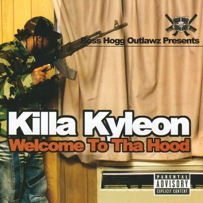 Welcome To Tha Hood 專輯 Killa Kyleon/Slim Thug