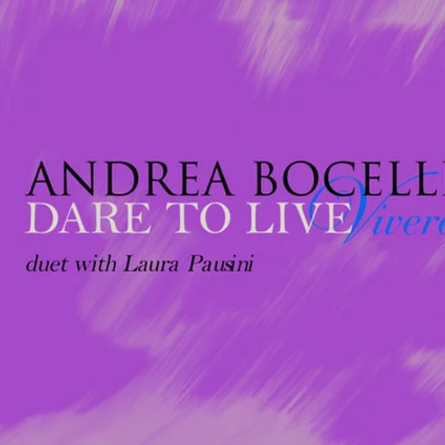 Dare To Live 專輯 Andrea Bocelli