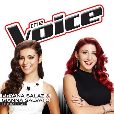 Boom Clap (The Voice Performance) - Single 專輯 Anevo/Bryana Salaz