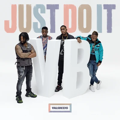 Just Do It 专辑 ValsBezig/D-Double