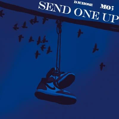 Send One Up 專輯 DJ Chose