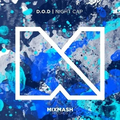 Night Cap 专辑 D.O.D