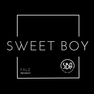 Sweet Boy 專輯 BOJ/Falz/Ycee