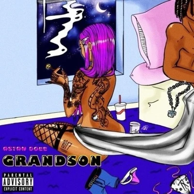 Grandson 專輯 Off Top/Asian Doll/Brittany B.