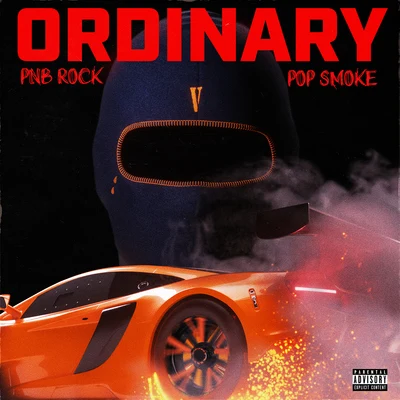 Ordinary (feat. Pop Smoke) 專輯 PnB Rock