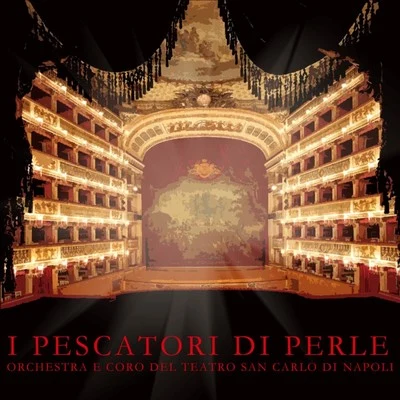 Oliviero De FabritiisCarlo BergonziAdriana LazzariniBologna Teatro Comunale OrchestraAlessandro MaddalenaDora Gatta Bizet: I Pescatori di perle