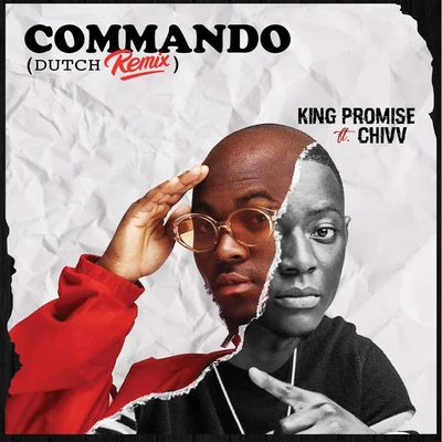 Commando (Dutch Remix) 專輯 Killbeatz/King Promise/Ofori Amponsah