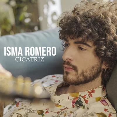 Cicatriz 专辑 Isma Romero