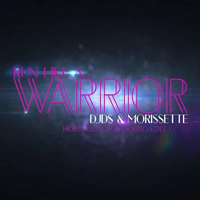 Run Like a Warrior Home Radio 97.9 (Radio Edit) 專輯 DJDS