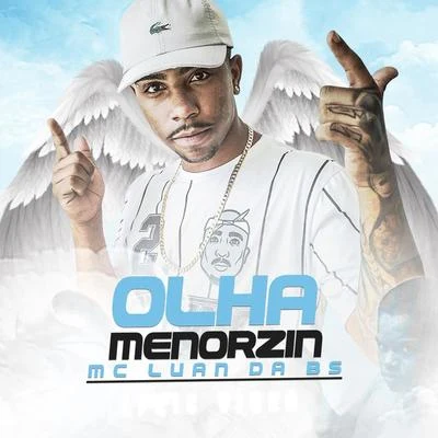 Olha Menorzin 專輯 MC Luan da BS/MC Rick