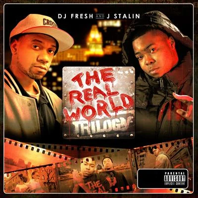 The Real World Trilogy 專輯 DJ.Fresh/Freddie Gibbs