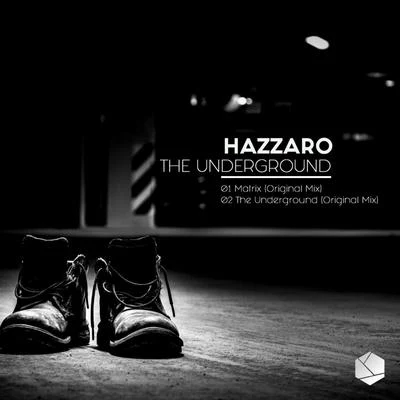 The Underground 專輯 Hazzaro