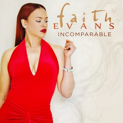 Incomparable 专辑 Faith Evans