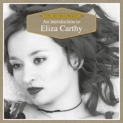 Eliza CarthyMartin Carthy An Introduction to Eliza Carthy