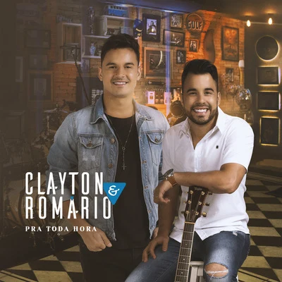 Pra Toda Hora 專輯 Felipe Araújo/Clayton & Romário