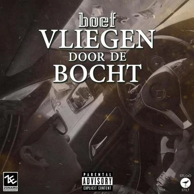 Vliegen Door de Bocht 专辑 Boef/3robi