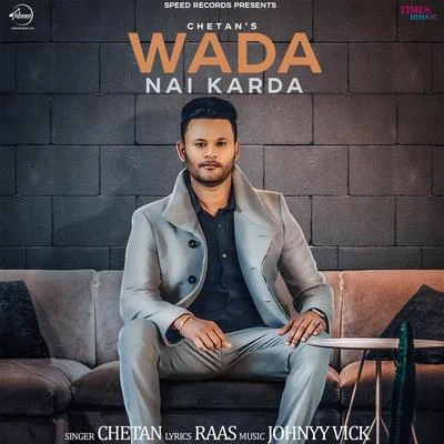 Wada Nai Karda - Single 專輯 Chetan/Kulwinder Billa