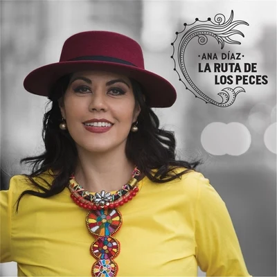 La Ruta de los Peces 专辑 Ana Diaz