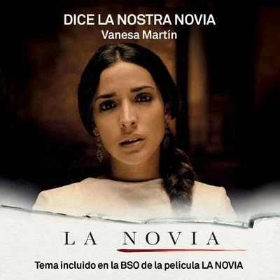 Dice la nostra novia (BSO La Novia) 專輯 Vanesa Martín