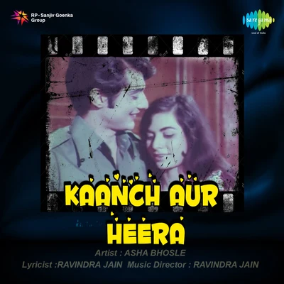 Kaanch Aur Heera 專輯 Hemlata/Krishna Bose/Asha Bhosle