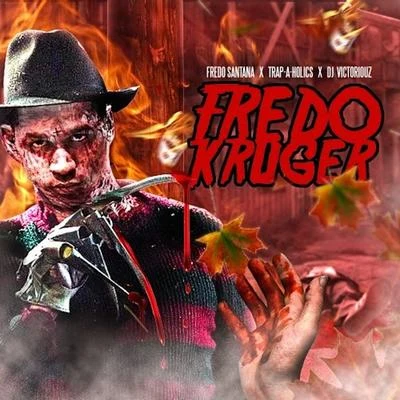 Fredo Kruger 專輯 Fredo Santana