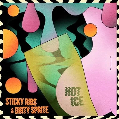 Sticky Ribs Dirty Sprite 專輯 Hot Ice/Blan1