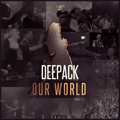 Our World 专辑 Deepack