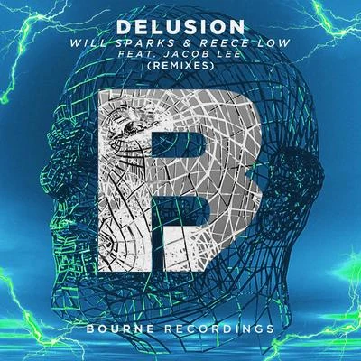 Delusion (Remixes) 專輯 Reece Low