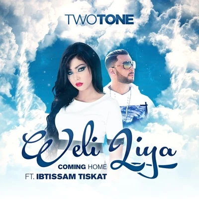 Weli LiyaComing Home (feat. Ibtissam Tiskat) - Single 专辑 Pantos/X.Orbit/Two Tone/Simon Le Grec/Ela Rose