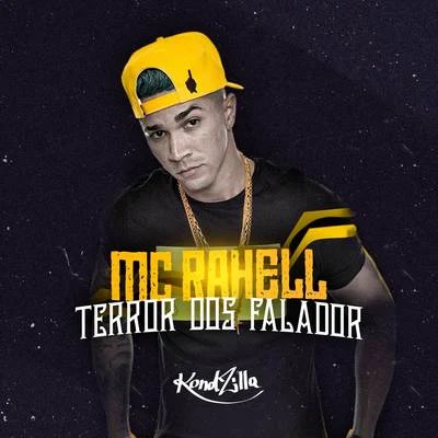 Terror dos Falador 專輯 MC Rahell