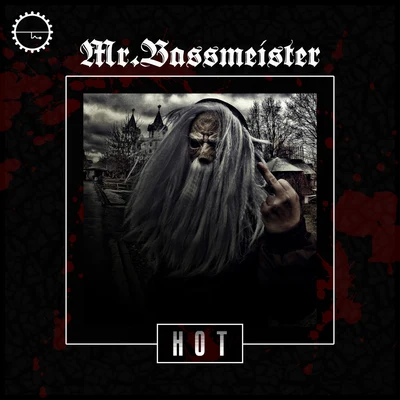 Hot 專輯 Mr. Bassmeister