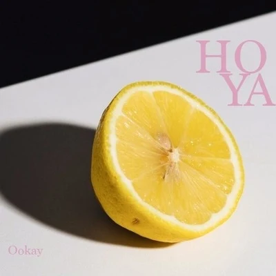 Ho&#x27; Ya 专辑 Ookay