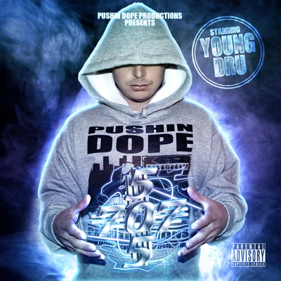 Young DruRiderlifeDa Unda Dogg 707505 Mixtape