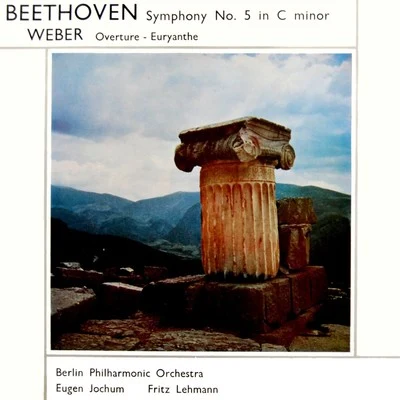 Weber: EuryantheBeethoven: Symphony No. 5 專輯 Berlin Philharmonic Orchestra