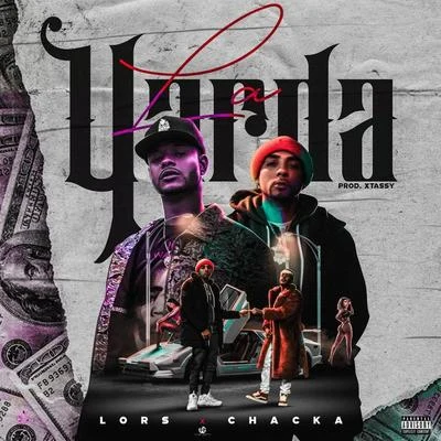 La Yarda (feat. Chacka) 專輯 Blevia/Lors