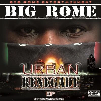 Urban Renegade - EP 專輯 Big Rome/Razko Locz/Mr Alamo