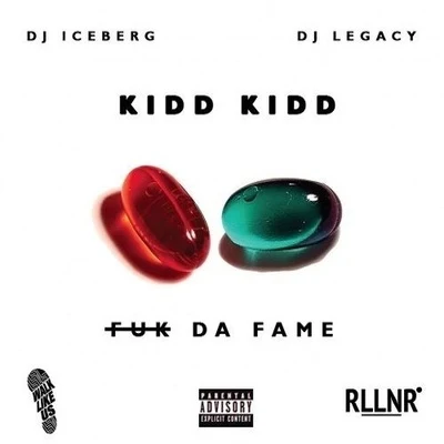 Fuk Da Fame 專輯 Kidd Kidd/Neef Buck/Young Chris