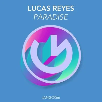 Paradise 专辑 Lucas Reyes