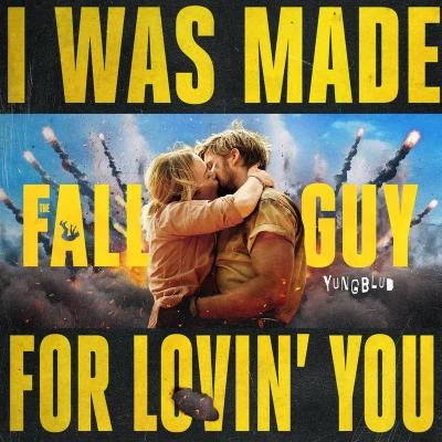 Dominic Lewis I Was Made For Lovin&#x27; You (from The Fall Guy [Orchestral Version])