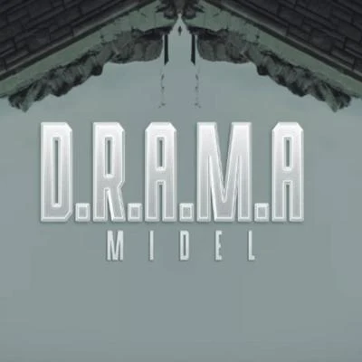 D.R.A.M.A 专辑 Lucho SSJ/Midel