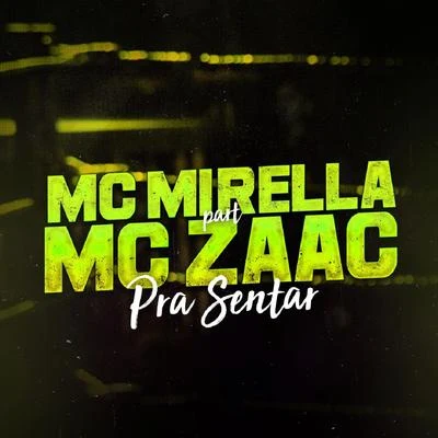 Pra Sentar 专辑 MC Mirella