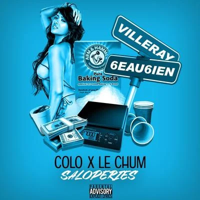 Saloperies (feat. Le Chum) 專輯 Le Chum/Playaeyht