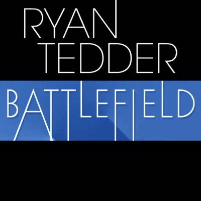 Battlefield 专辑 Andrew John Brown/Brent Michael Kutzle/Eddie Ray Fisher/Zachary Douglas Filkins/Ryan Tedder