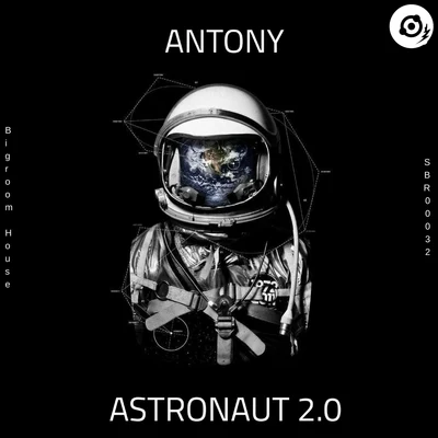 Astronaut 2.0 专辑 Antony