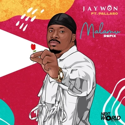 Malamu (Refix) 專輯 Jaywon