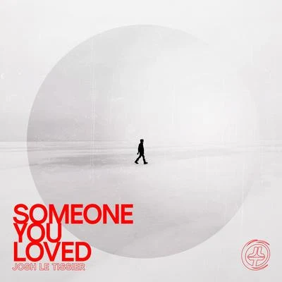 Someone You Loved 專輯 Marko Liv/Josh Le Tissier