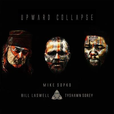 Upward Collapse 專輯 Thomas Morgan/Samuel Blaser/Tyshawn Sorey