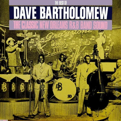 The Best Of 專輯 Dave Bartholomew