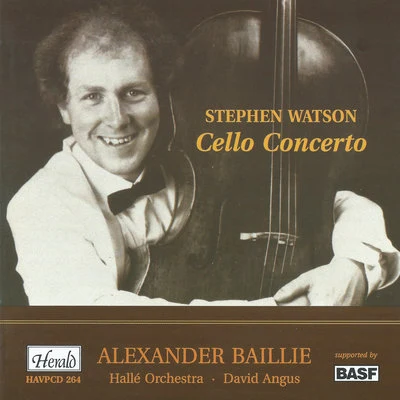 Watson: Cello Concerto 專輯 Alexander Baillie/John Lenehan/Helen Habershon