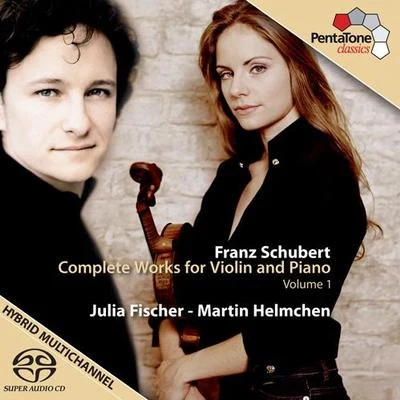 SCHUBERT, F.: Violin and Piano Music (Complete), Vol. 1 (J. Fischer, M. Helmchen) 專輯 Julia Fischer/Tonhalle Orchester Zürich/David Zinman